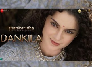 Dankila Song From Manikarnika Released In Video Form